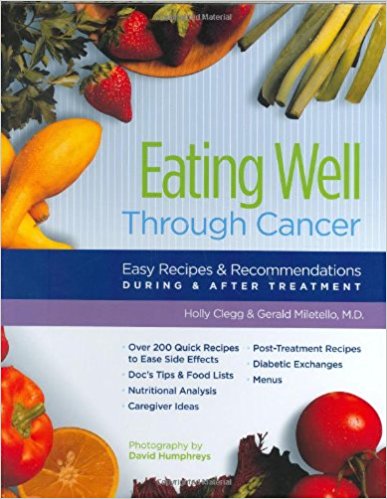 Eating Well through Cancer vy Holly Clegg