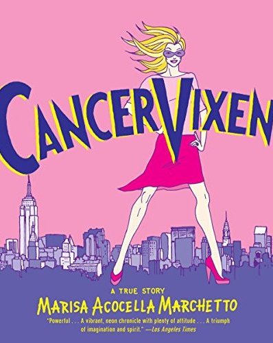 Cancer Vixen Marisa Acocella Marchetto