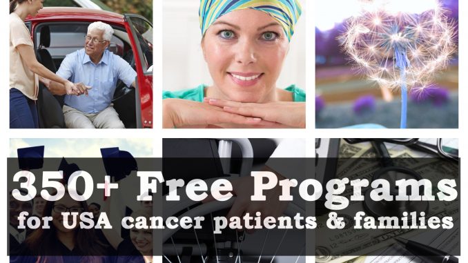 Free Programs for Cancer Patients and Families