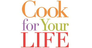 Cook for Your Life Free Nutrition Education, Recipes and Videos for Cancer Patients and Families