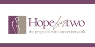 Hope for Two Peer Support for Pregnant Cancer Patients