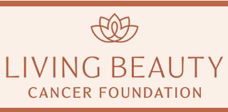 Living Beauty Cancer Foundation Cassandra Fund Financial Grants